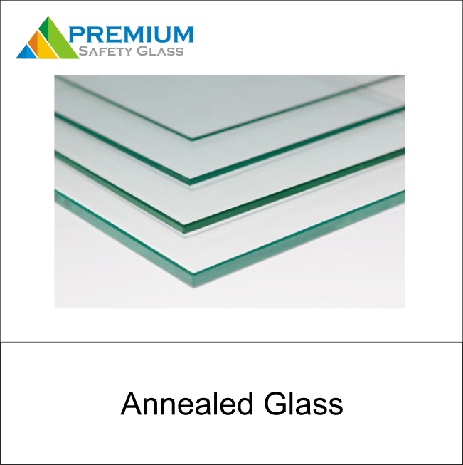 Annealed Glass